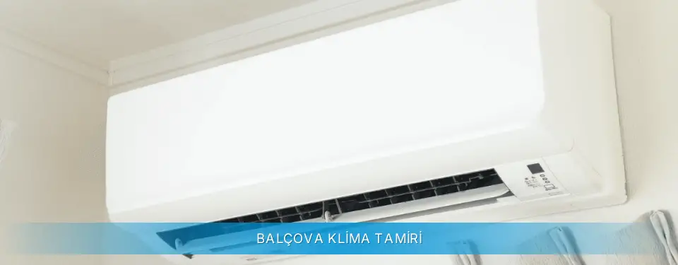 Balçova İlçemi Profilo Klima Tamiri
